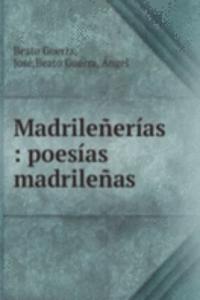 Madrilenerias : poesias madrilenas