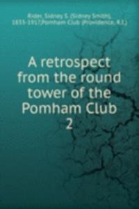retrospect from the round tower of the Pomham Club