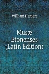 Musae Etonenses (Latin Edition)