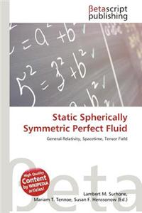 Static Spherically Symmetric Perfect Fluid