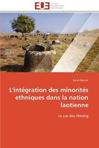 L'Int�gration Des Minorit�s Ethniques Dans La Nation Laotienne
