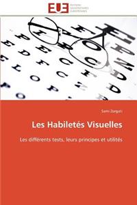 Les Habiletés Visuelles