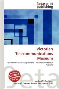 Victorian Telecommunications Museum