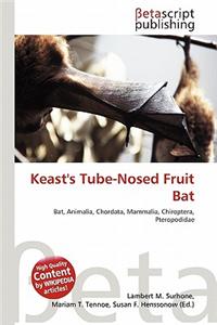 Keast's Tube-Nosed Fruit Bat
