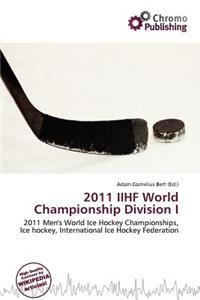 2011 Iihf World Championship Division I