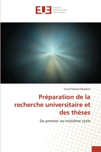 Préparation de la recherche universitaire et des thèses