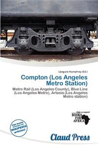 Compton (Los Angeles Metro Station)