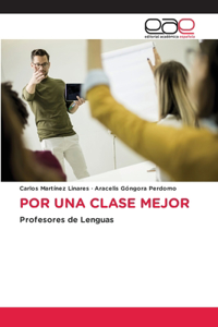 Por Una Clase Mejor