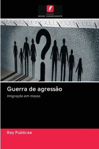 Guerra de agressão