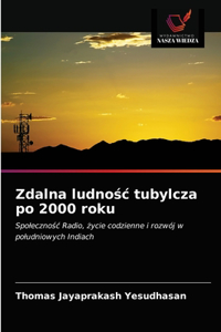 Zdalna ludnośc tubylcza po 2000 roku