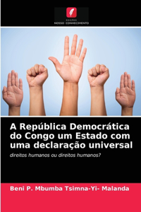 A República Democrática do Congo um Estado com uma declaração universal