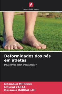 Deformidades dos pés em atletas