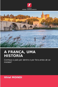 A França, Uma História