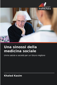 sinossi della medicina sociale