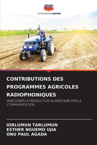 Contributions Des Programmes Agricoles Radiophoniques