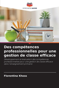 Des compétences professionnelles pour une gestion de classe efficace