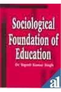 Sociological Foundation Of Education