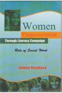 Women Empowerment: Through Literacy Campaign Role of Social Work