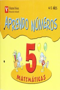 Aprendo Numeros Cuaderno 5 (4-5 A os)