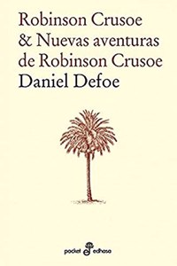 Robinson Crusoe & Nuevas Aventuras de Robinson