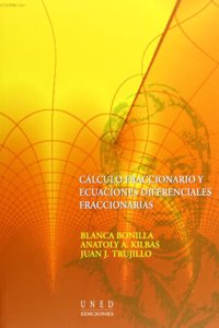 Calculo fraccionario y ecuaciones diferenciales fraccionarias (VARIA)