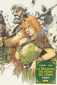 LA BUSQUEDA DEL PAJARO DEL TIEMPO (ED. INTEGRAL)