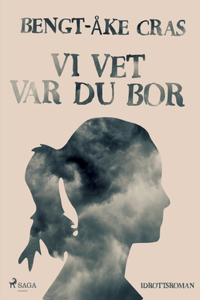 Vi vet var du bor