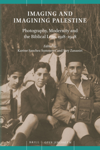 Imaging and Imagining Palestine