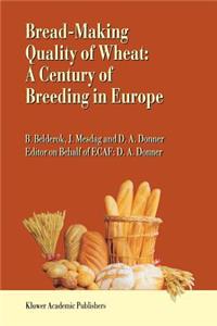 Bread-Making Quality of Wheat