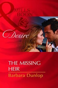 The Missing Heir (Harlequin Desire)