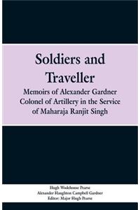 Soldiers and Traveller