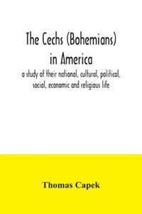 Cechs (Bohemians) in America