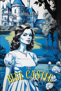 BLUE CASTLE