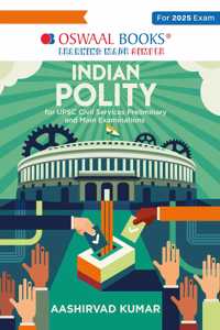 Oswaal Indian Polity for UPSC civil services preliminary and main examinations