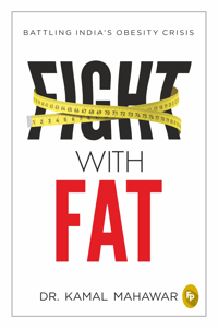Fight With Fat: Battling India’s Obesity Crisis