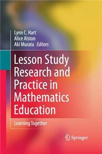 Lesson Study Research and Practice in Mathematics Education