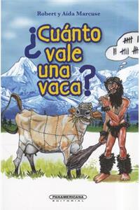 Cuanto Vale una Vaca?