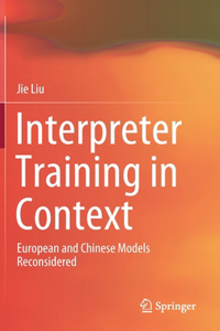 Interpreter Training in Context