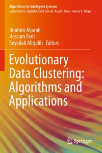 Evolutionary Data Clustering: Algorithms and Applications