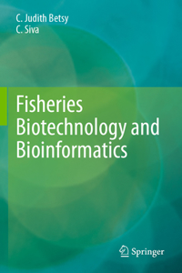 Fisheries Biotechnology and Bioinformatics