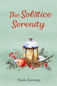 The Solstice Serenity