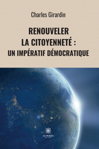 Renouveler la citoyenneté