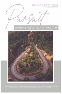 Pursuit Women's Discipleship Program