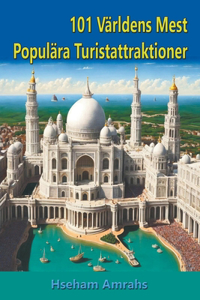 101 Världens Mest Populära Turistattraktioner