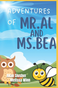 Adventures of Mr. Al and Ms. Bea