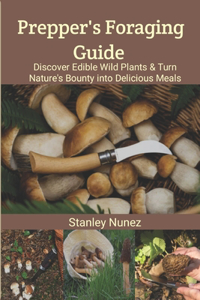 Prepper's Foraging Guide