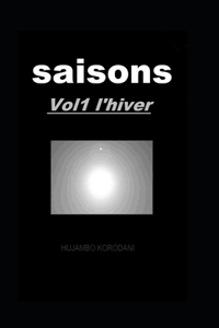 Saisons Vol1 L'hiver