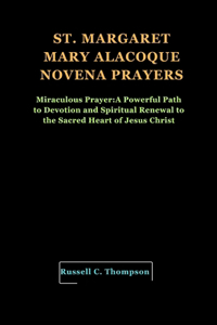 St. Margaret Mary Alacoque Novena Prayers
