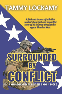 Surrounded By Conflict