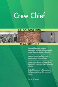 Crew Chief Critical Questions Skills Assessment